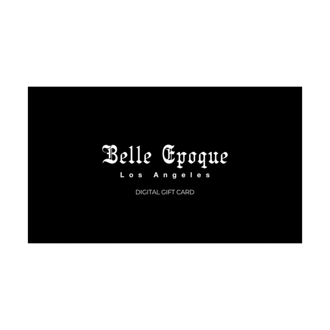 Belle Epoque Los Angeles Gift Card
