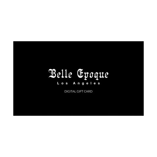 Belle Epoque Los Angeles Gift Card